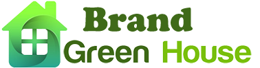Brand Green House